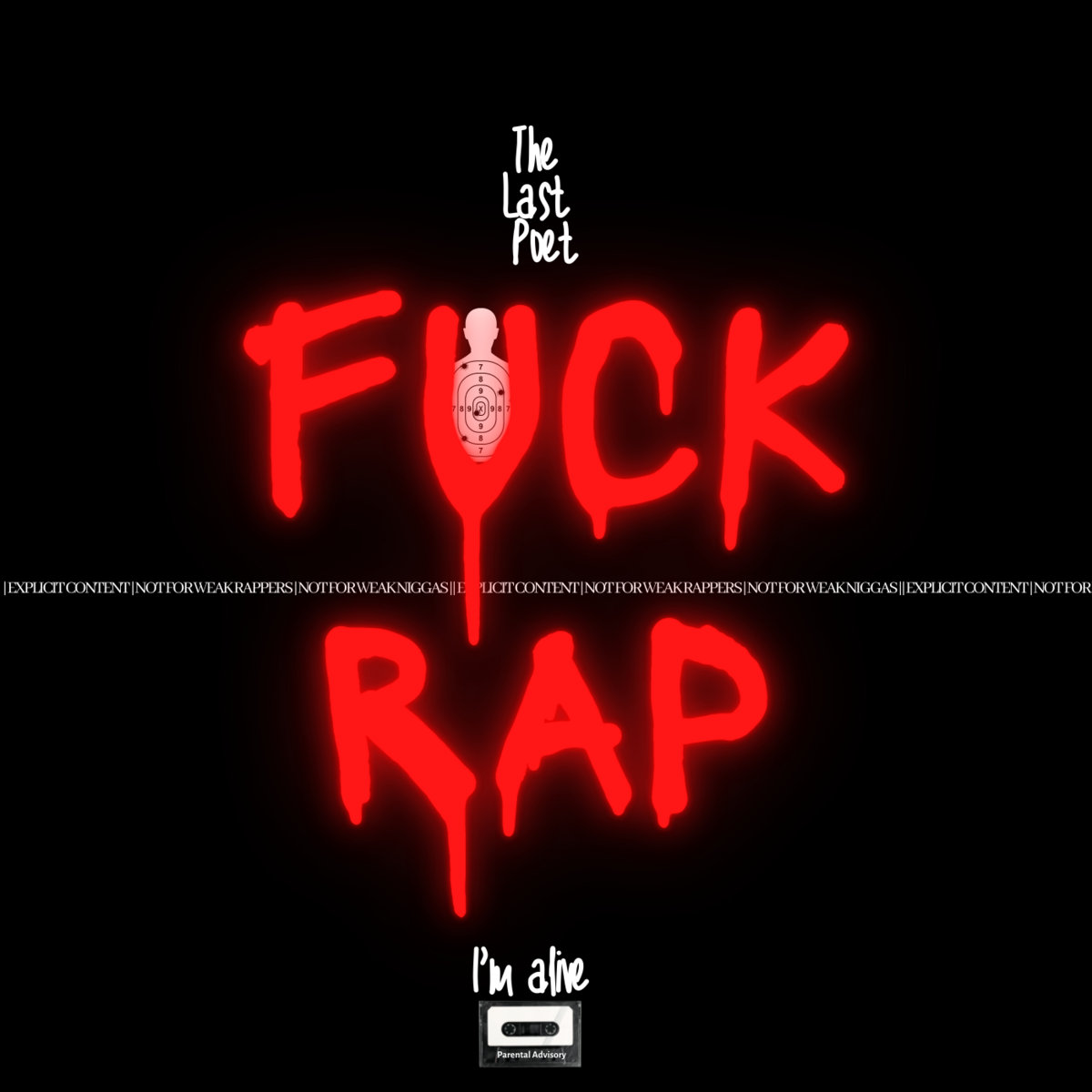 Fuck Rap (I Hate You Niggas) | The Last Poet