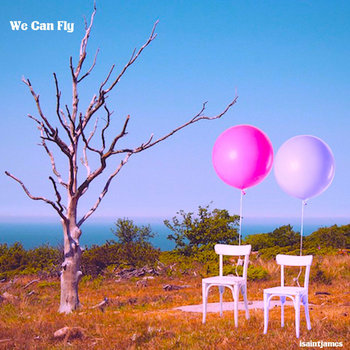 We Can Fly