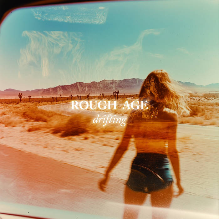 Rough Age Drifting cover artwork