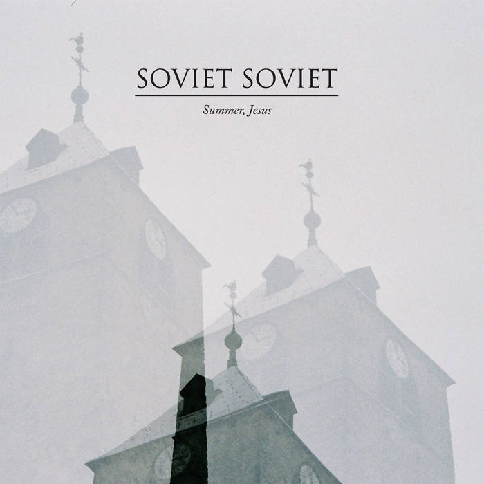 MNQ 033 Soviet Soviet - Summer, Jesus LP cover art