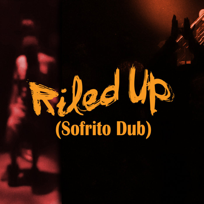 Anger, upset, provoke, bug, annoy | collins english thesaurus. Riled Up (Sofrito Dub) | Hectito