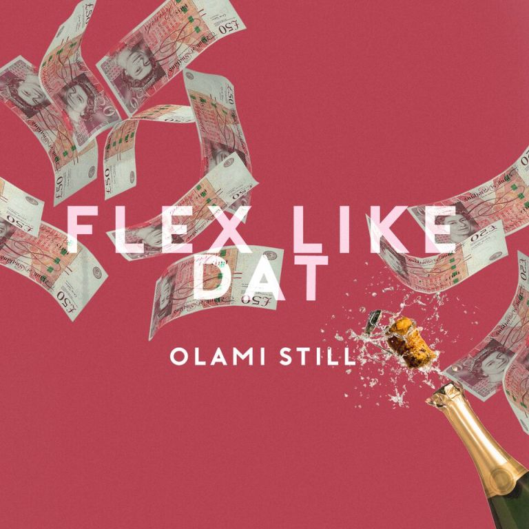 Olami Still Flex Like Dat