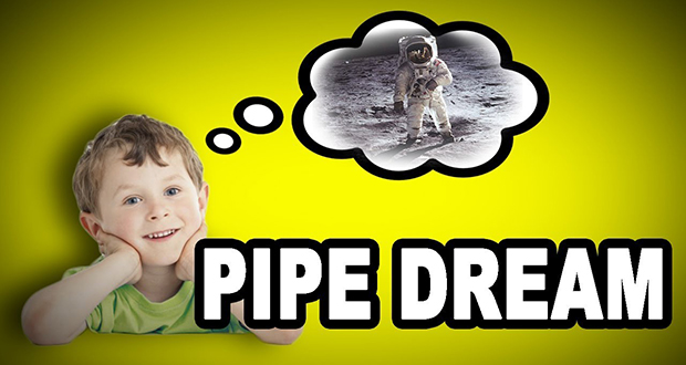 Pipe Dream