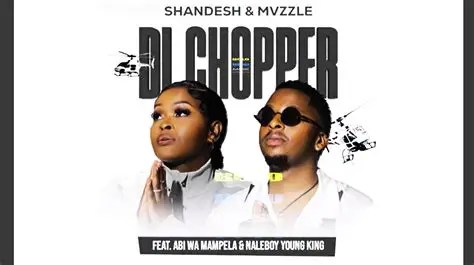 Shandesh & Mvzzle – Di Chopper ft Abi Wa Mampela & Naleboy Young Kin