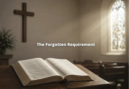 The Forgotten Requirement