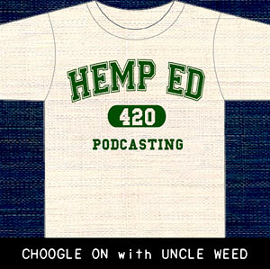 Choogle on with Uncle weed podcast