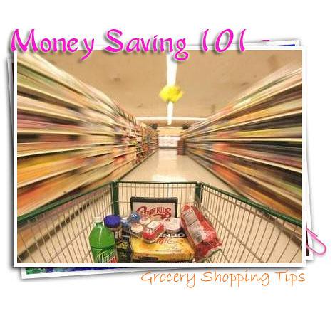 moneny saving 101- grocery shopping tips