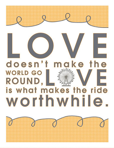 Love Makes The Ride Worthwhile Free Printable – [ One Velvet Morning ]