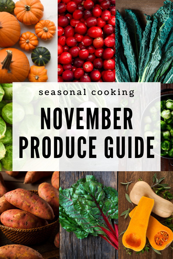 What is in season in right now? This November Seasonal Produce Guide shows you what is in season, the nutritional value and our favorite ways to prepare them!