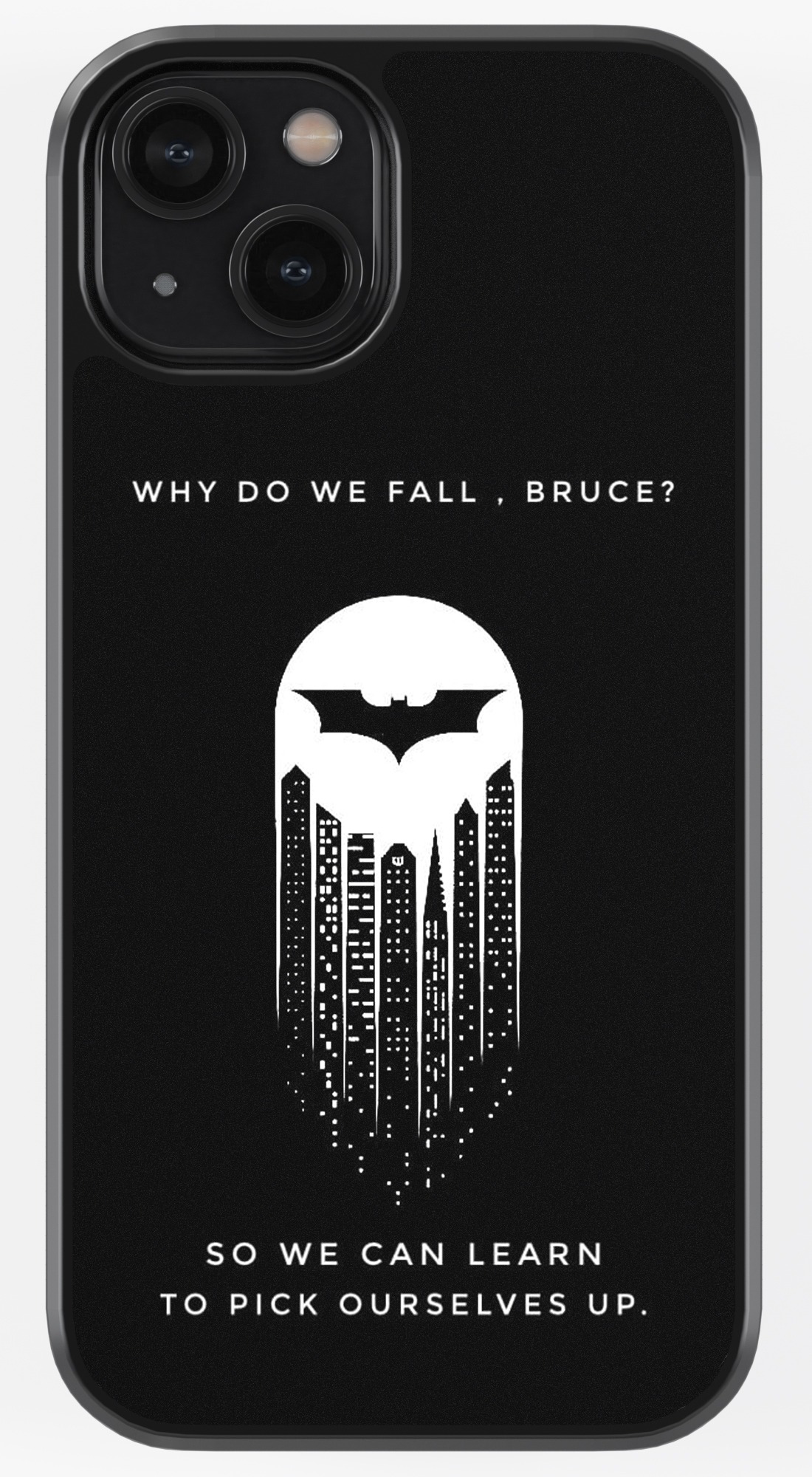 Why Do We Fall, Bruce? TPU Metal Case