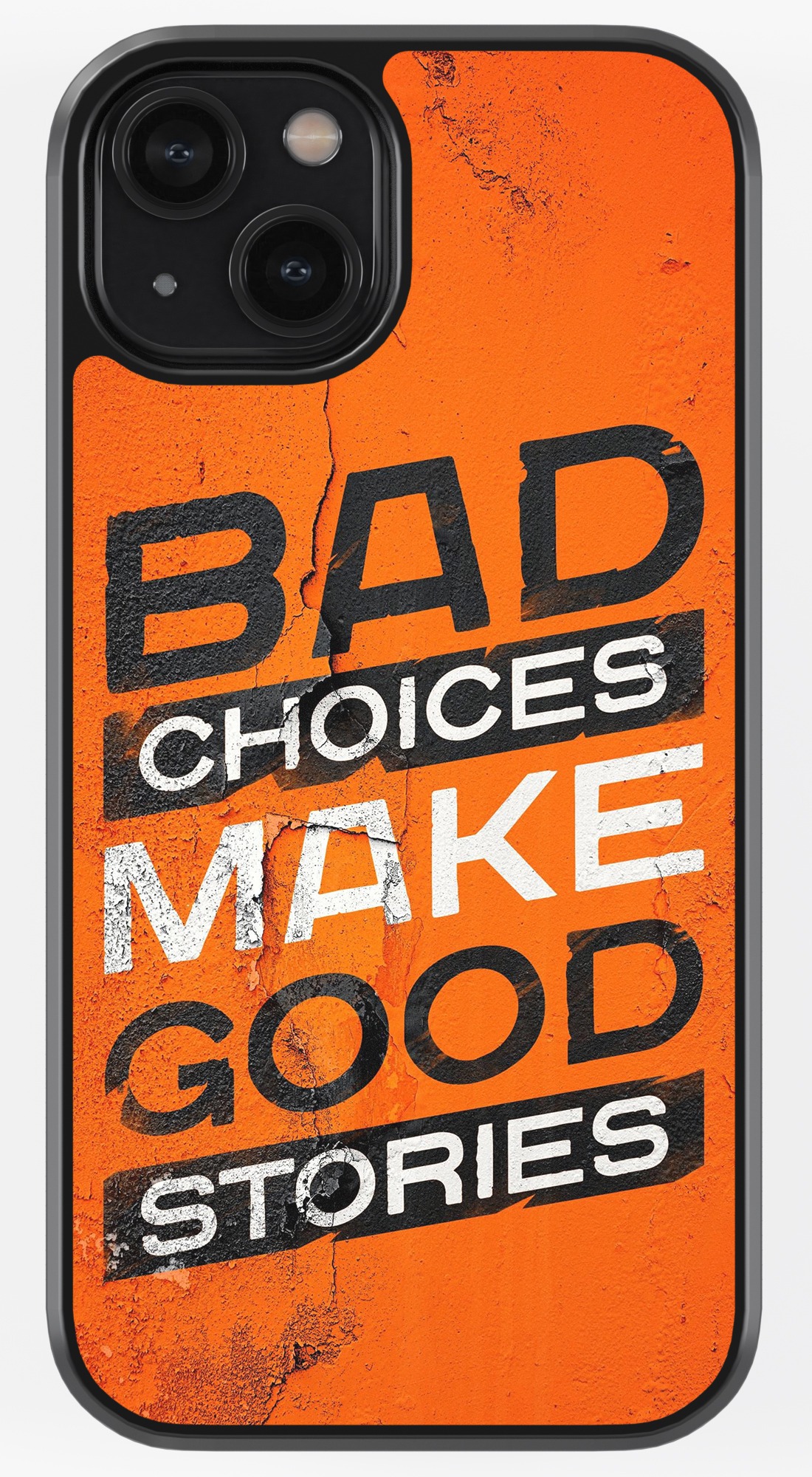 Bad Choices Make Good Stories TPU Metal Case