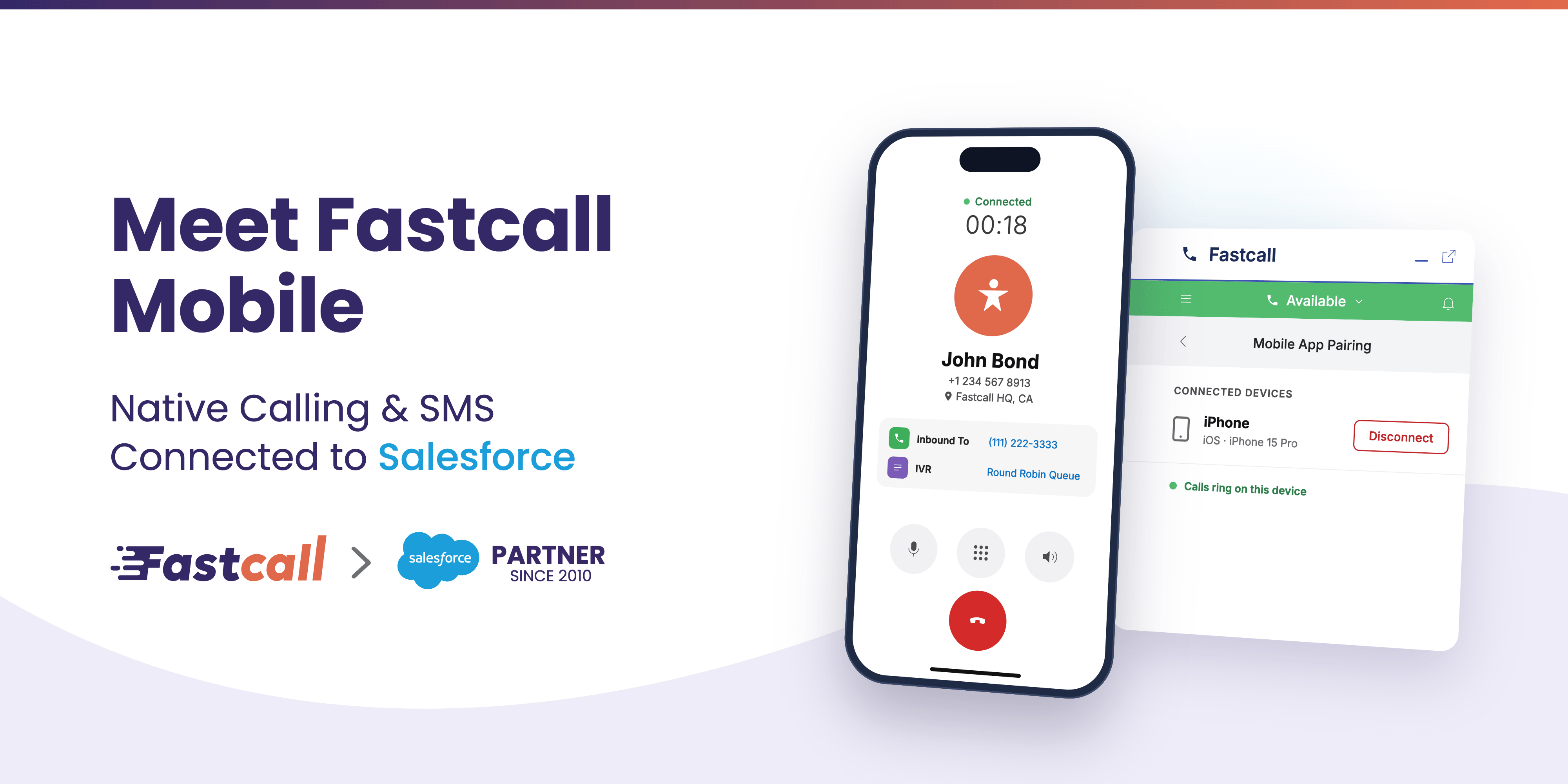 Fastcall Launches Fastcall Mobile, Bringing Native iPhone and Android Calling and SMS Into Salesforce