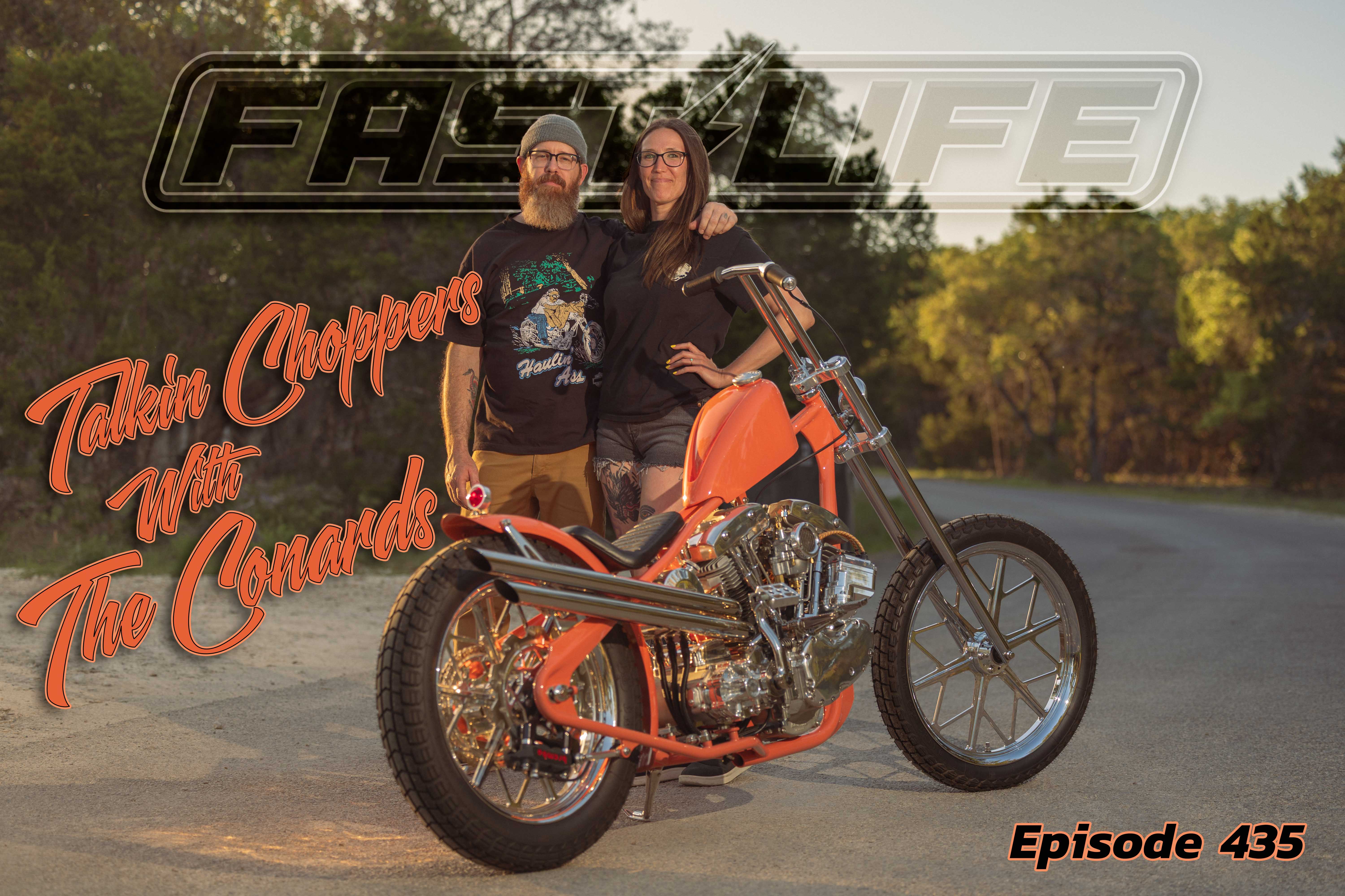 Building Choppers with Brittany & Jacob Conard! #435 – The Fast