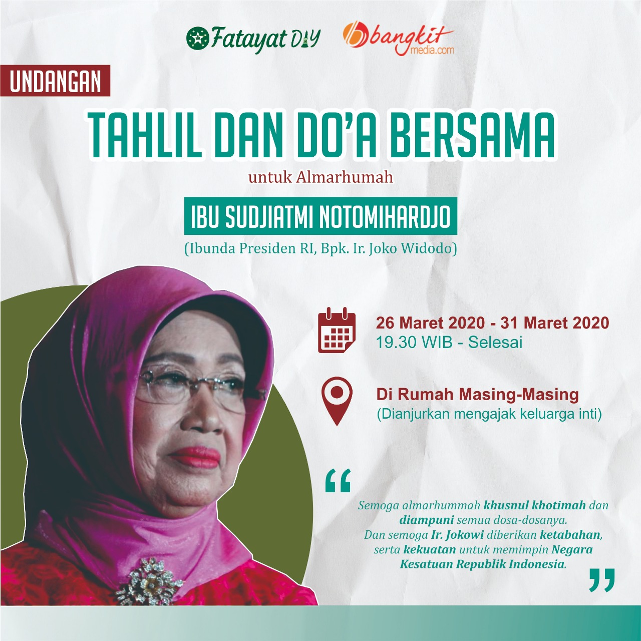 Jelasnya, untuk menjaga negara kesatuan republik indonesia (nkri) dari . Ajakan Tahlil Dan Doa Bersama Untuk Ibunda Presiden Joko Widodo Di Rumah Masing Masing Selama Tujuh Hari Fatayat Nu Diy