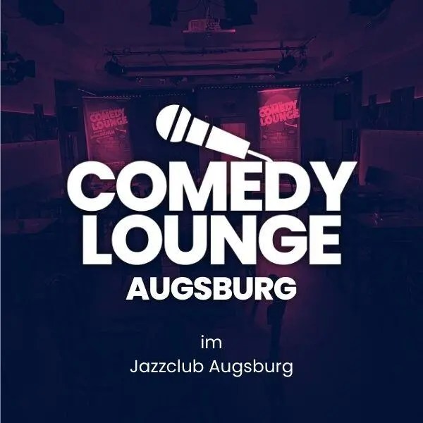 Comedy Lounge Augsburg im Jazzclub