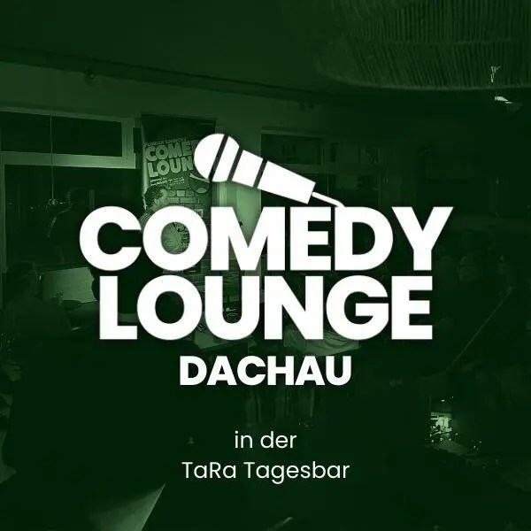 Comedy Lounge Dachau in der TaRa Tagesbar