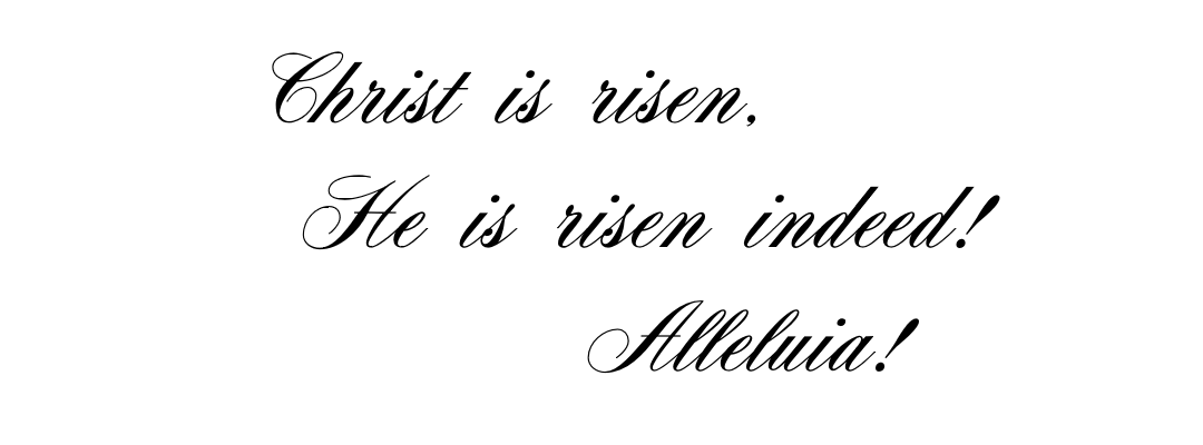 Christ is risen!