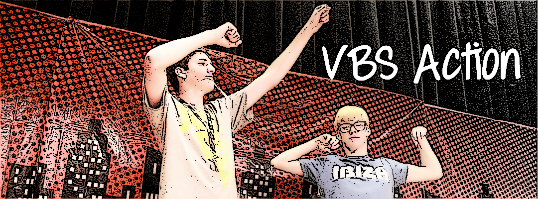VBS Action: Hero Central