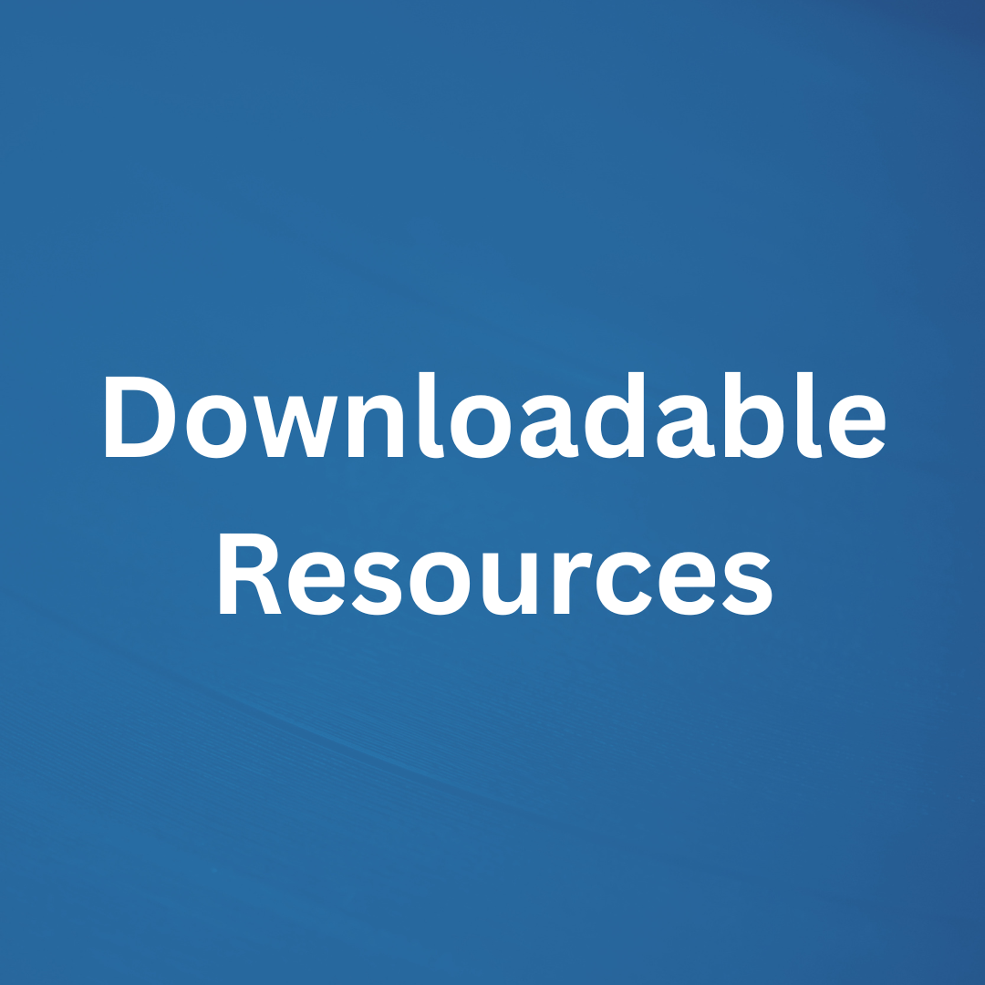 Downloadable Resources