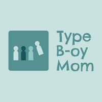 Type b-oy mom: honest Parenting and living with Four Boys
