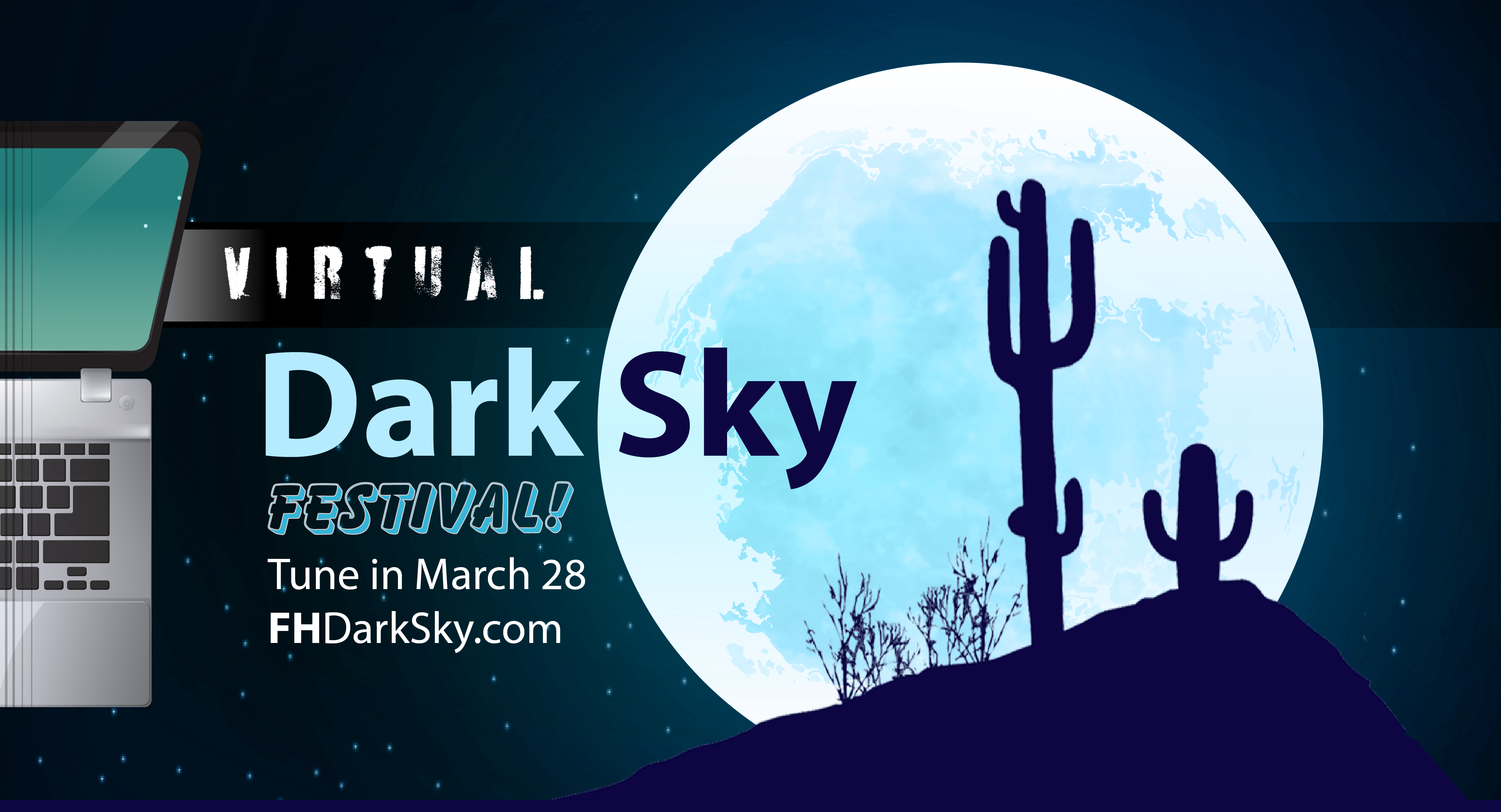 2020 Virtual Dark Sky Festival Fountain Hills Dark Sky Association