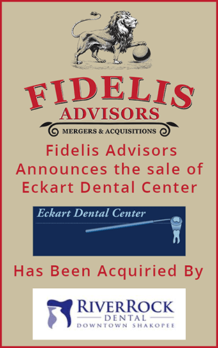Fidelis Advisors is pleased to announce the sale of Eckart Dental to RiverRock Dental.