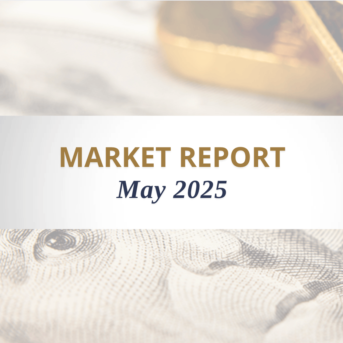 FideliTrade Precious Metals Market Report May 2025--Thumbnail