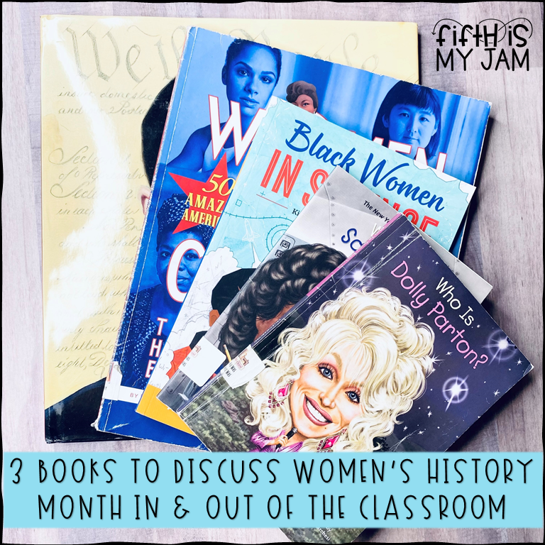 3 Books To Discuss Women's History Month In and Out Of the Classroom ...