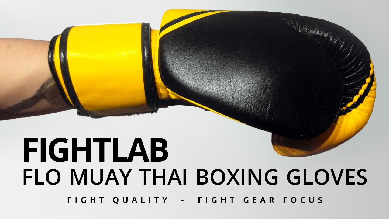 Fight Gear Focus - Fightlab Flo Muay Thai Boxing Gloves (Video) - Fight ...