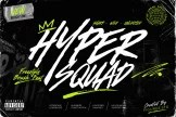 Product image of Hyper Squad – Freestyle Brush Font