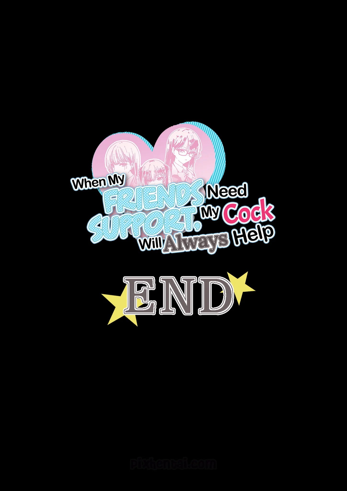 When My Friends Need Support, My Cock Will Always Help - Halaman 51