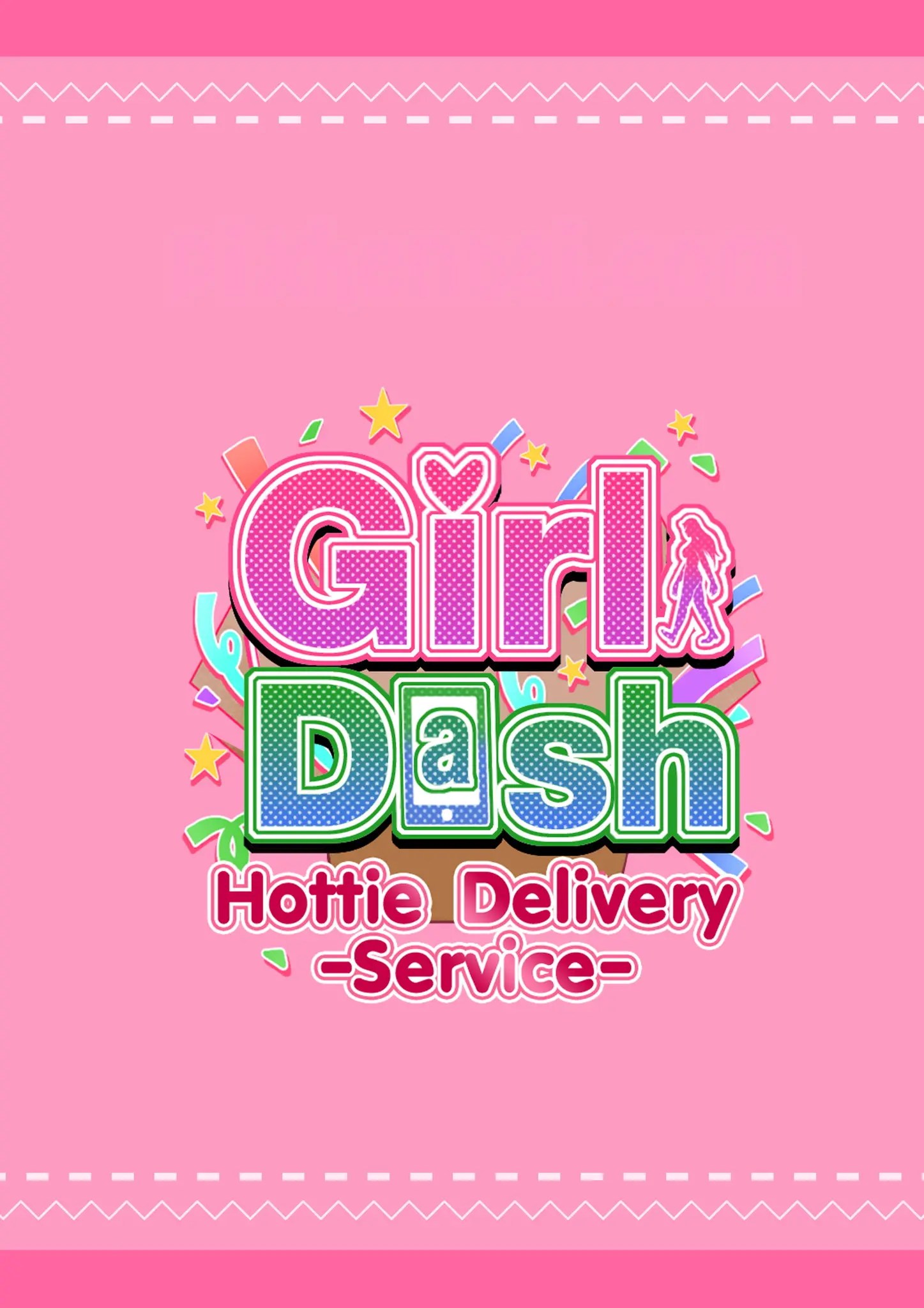 Girl Dash : Hottie Delivery Service - Halaman 61