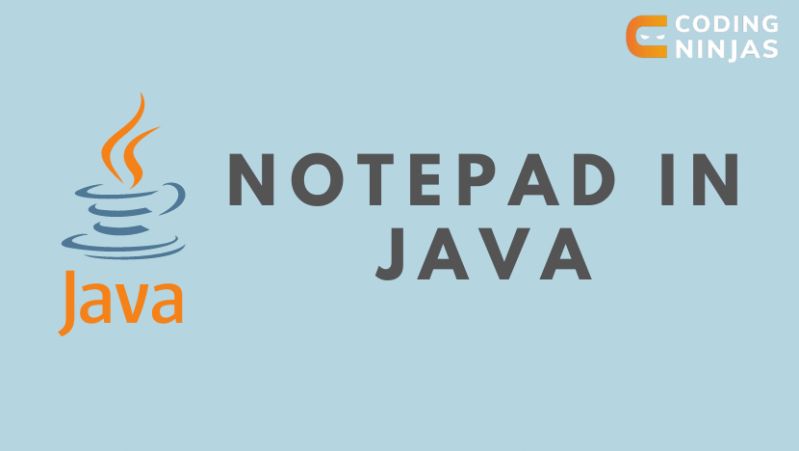 Notepad In Java Naukri Code 360 - Download Premium Light Art | Mobile