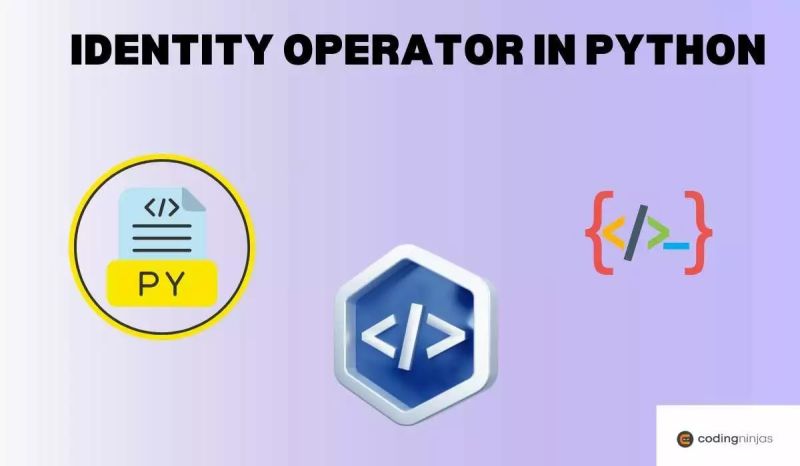 Python Identity Operators Naukri Code 360 - Best Gradient Patterns in 4K