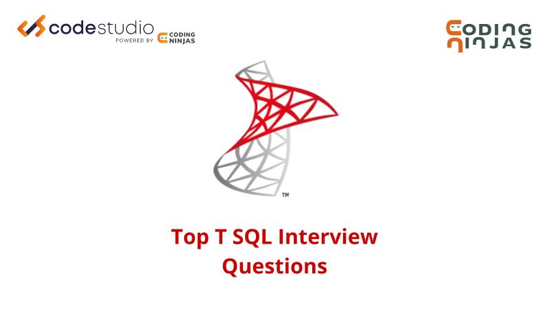 Top 24 T Sql Interview Questions Pdf Microsoft Sql Server Sql - Best Sunset Textures in 4K