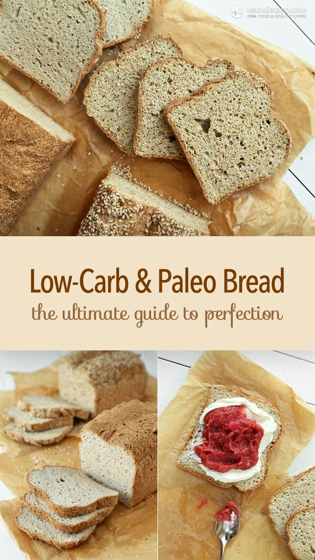 Low Carb Paleo Bread The Ultimate Guide