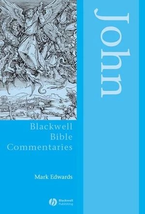 John through the centuries (blackwell bible commentaries