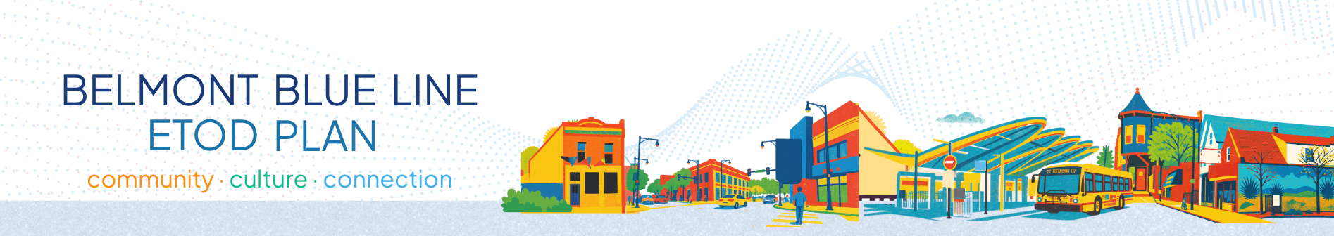 belmont blue line etod banner