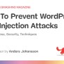 How To Prevent WordPress SQL Injection Attacks - Sirrona | Web Design