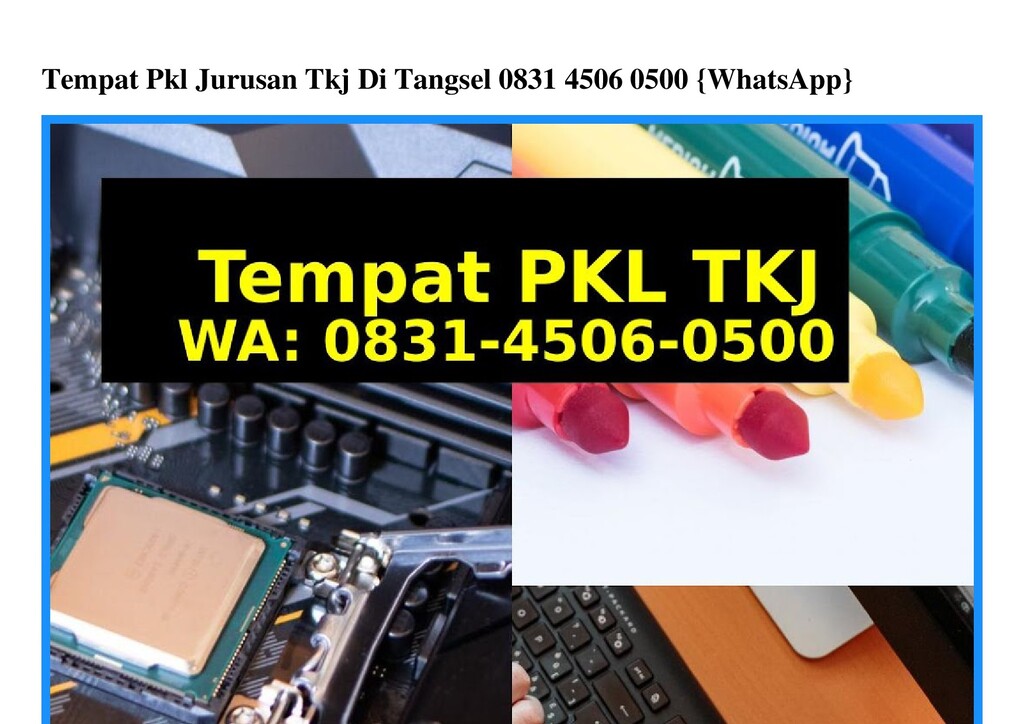 Tempat prakerin di bandung jurusan tkj. Tempat Pkl Jurusan Tkj Di Tangsel 083i 4506 0500 Whatsapp Speaker Deck