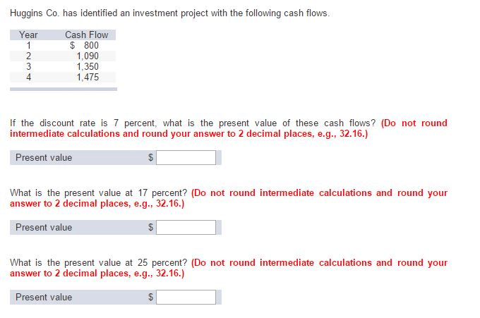 Mccann Co Has Identified An Investment Project With Chegg If the discount rate is 10 percent what is.