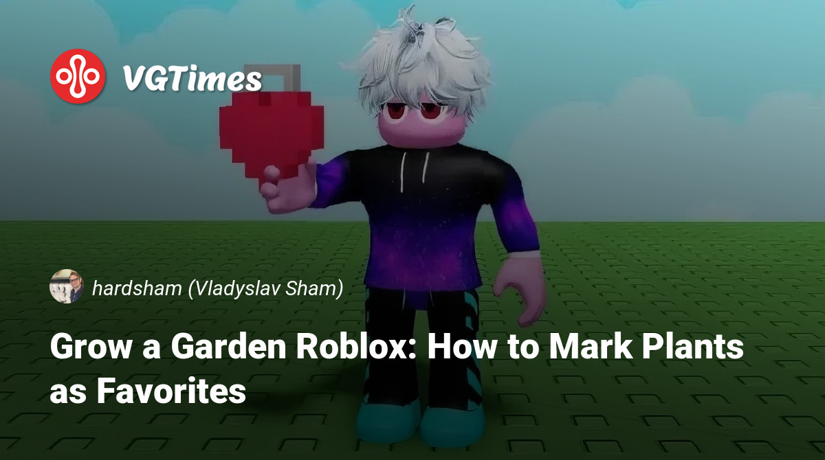 Grow A Garden Roblox How To Mark Plants As Favorites Post 126617 En 