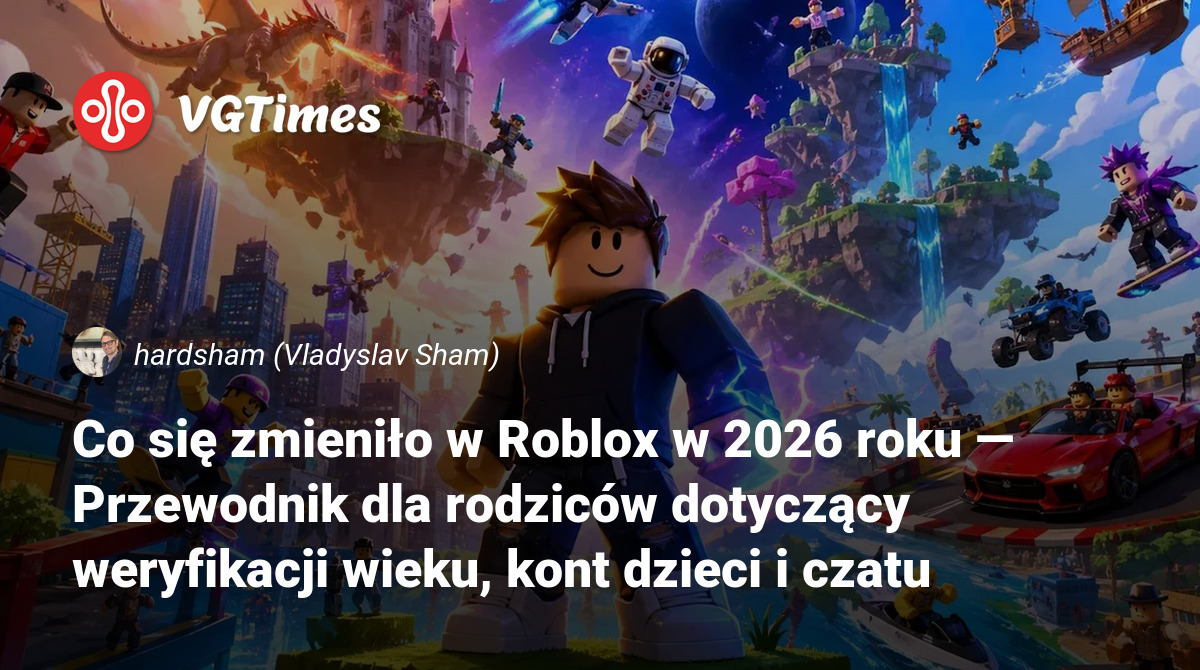 Co Si Zmieni O W Roblox W 2026 Roku Przewodnik Dla Rodzic W Post 155295 Pl 