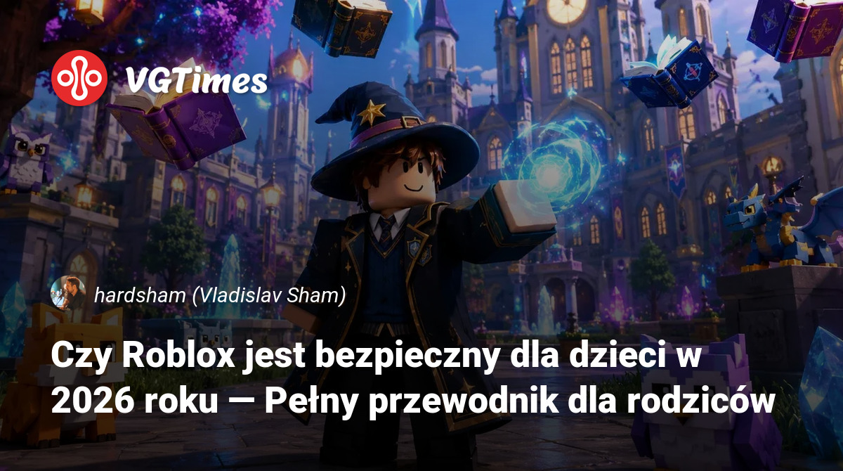Czy Roblox Jest Bezpieczny Dla Dzieci W 2026 Roku Pe Ny Przewodnik Post 155955 Pl 