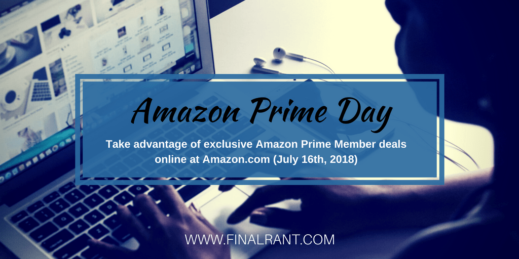 Amazon Prime Day 2018: Exclusive Members Only Deals &hellip;