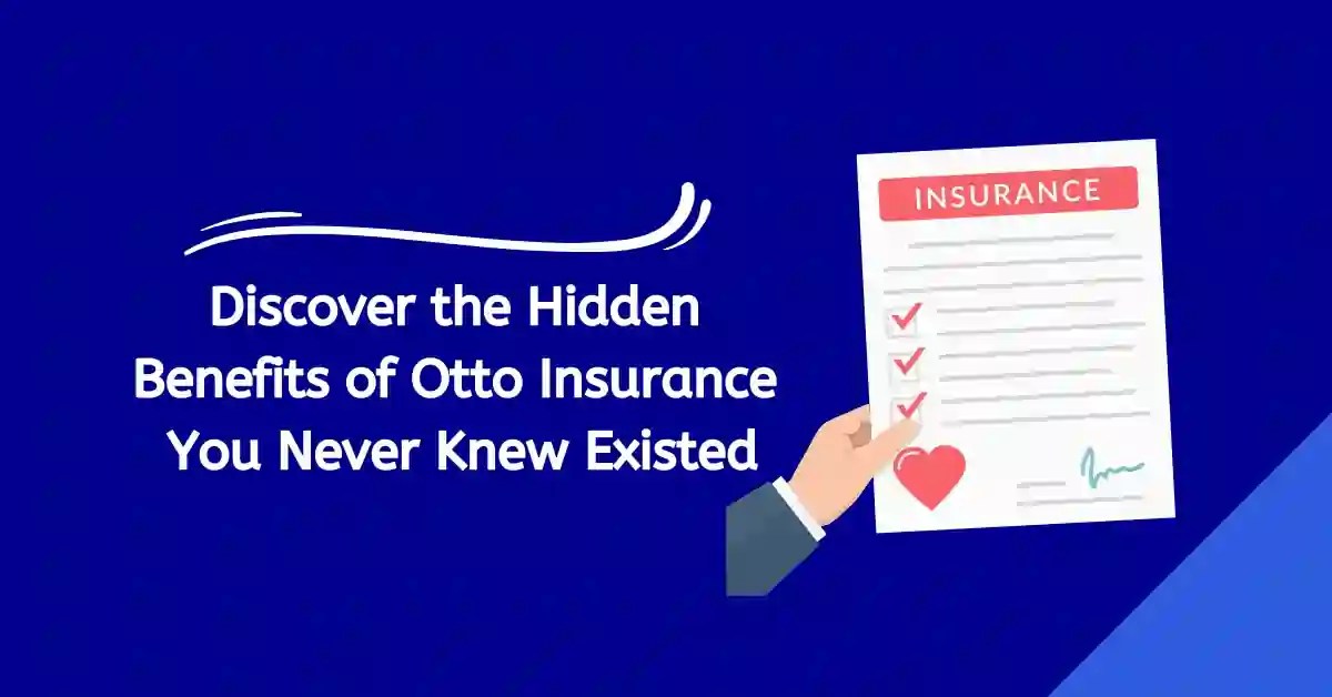 Otto Insurance Review 2023 Finance Money Cash