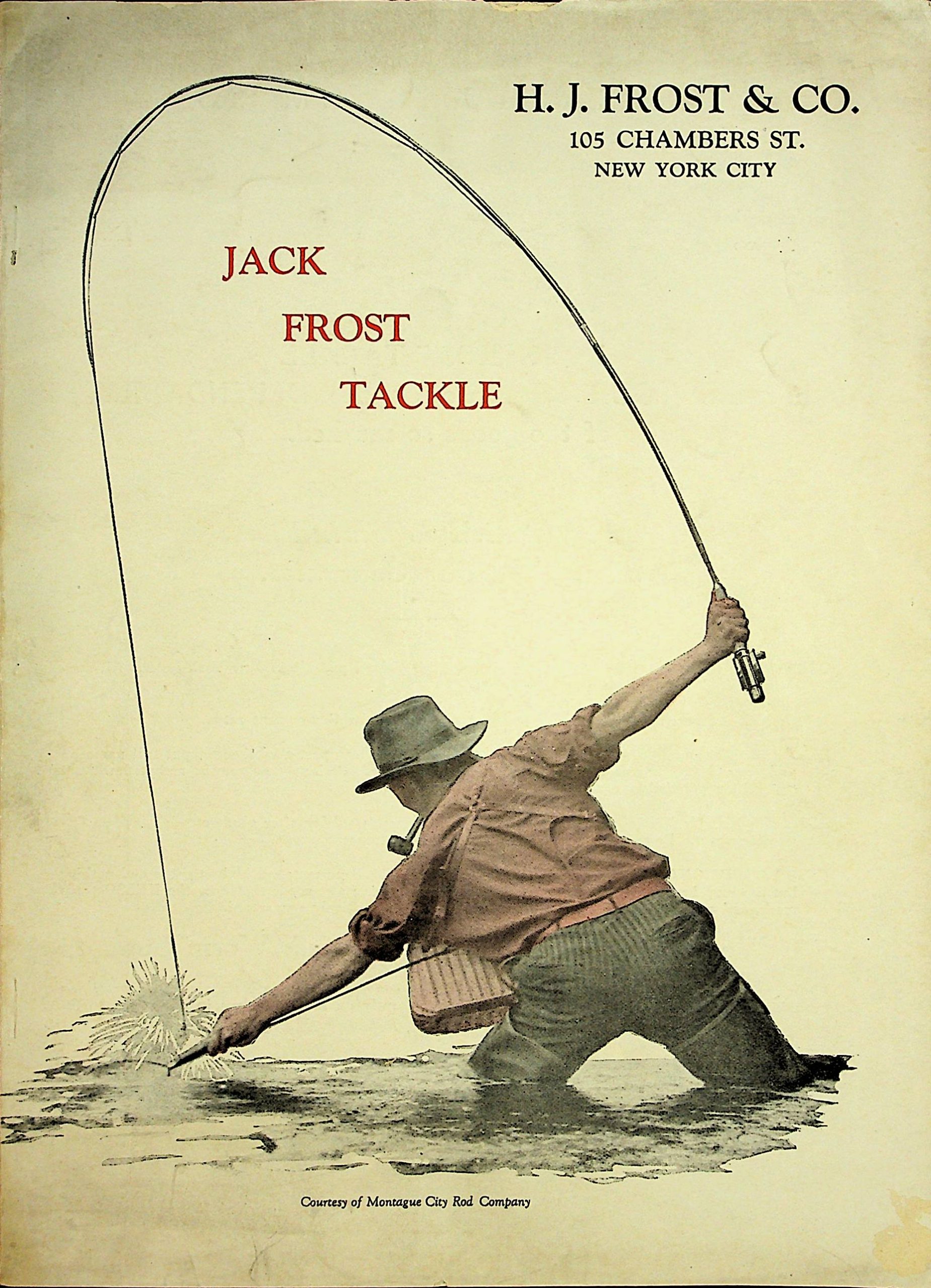 HJ Frost Fishing Tackle Catalog 1928 - Fin & Flame