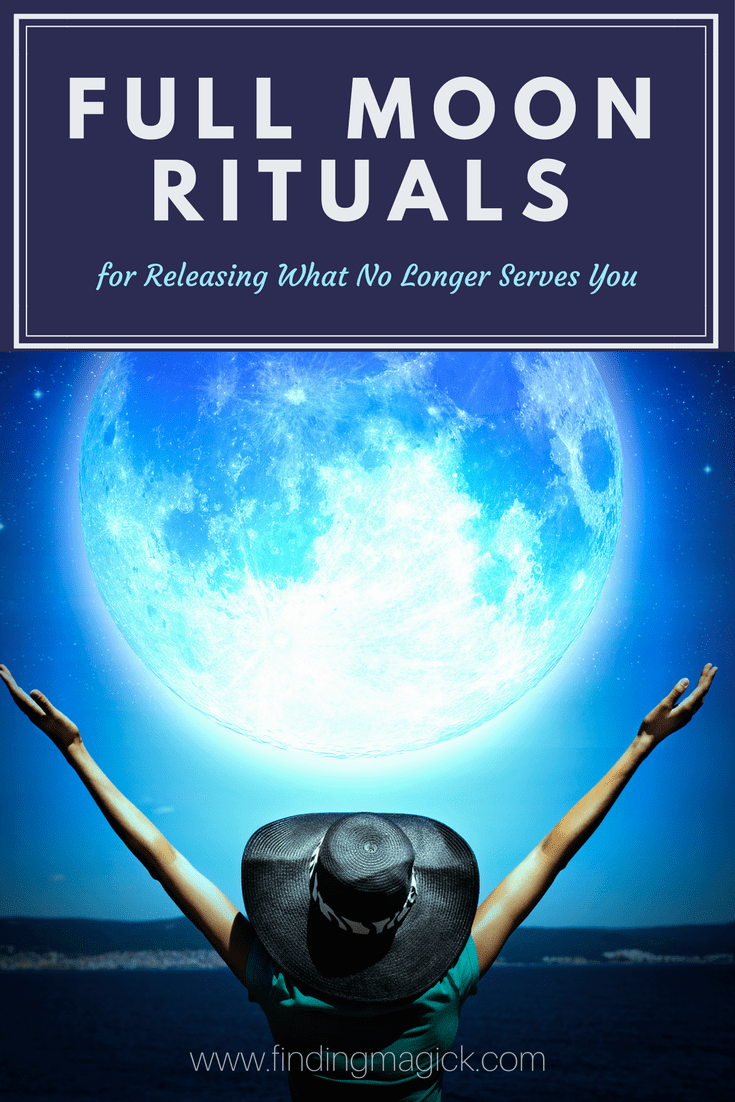 Sometimes even the simplest change can alter a room's energy. 5 Full Moon Ritual Ideas For Releasing What No Longer Serves You Finding Magick