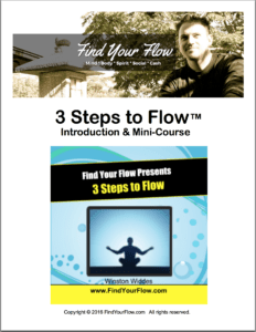 3 Steps to Flow Mini Course
