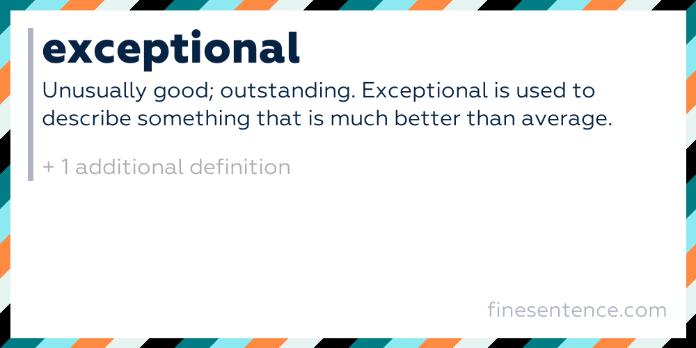 Exceptional